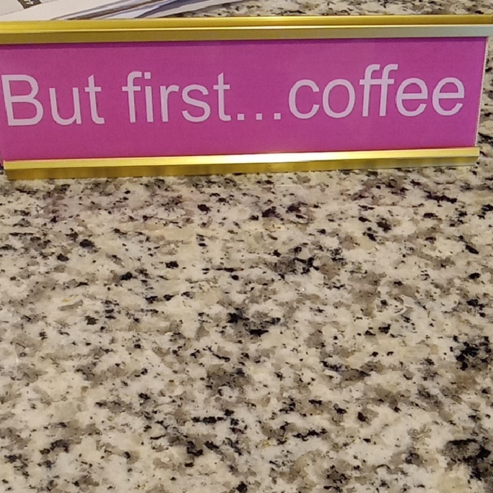 Chic Pink Coffee Desk Sign with Gold Trim